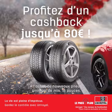 Profitez d'un cashback jusqu'à 80€ sur les pneus Uniroyal chez Point S Belgique