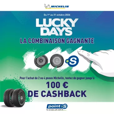 Lucky Days Michelin Point S