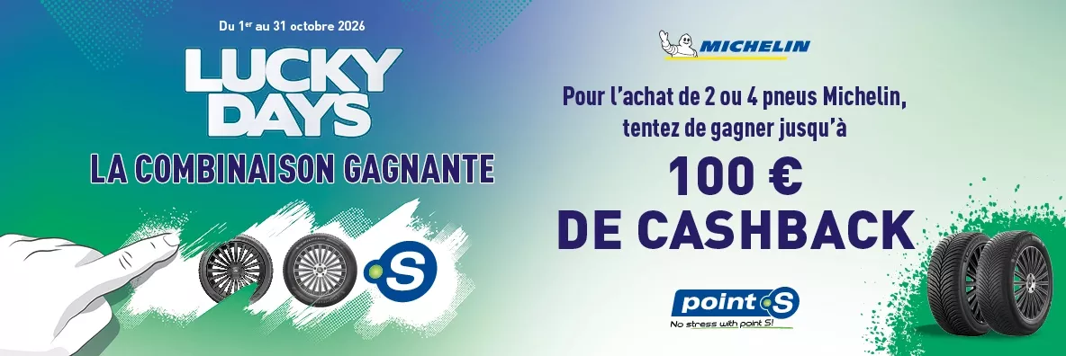 Lucky Days Michelin Point S